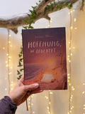 Buch „Hoffnung, die leuchtet" Neuauflage | Ein Buch mit 24 Geschichten und Illustrationen über Licht, Schatten und das Dazwischen.