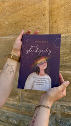 Buch „und gleichzeitig“ | Eine Liebeserklärung an zwei Worte, die das ganze Leben umspannen.