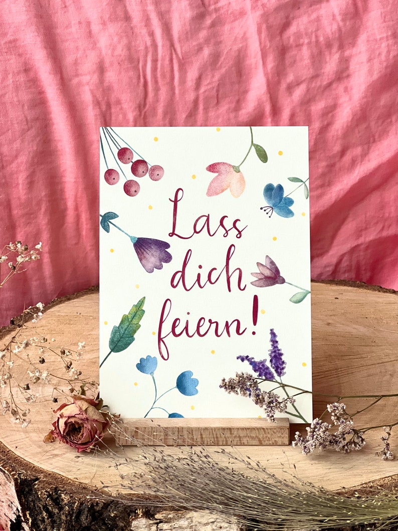Postkarte „Lass dich feiern!“ | Blumen Gratulation Postkarte Geburtstag Fest Selbstliebe A6 Illustration handmade